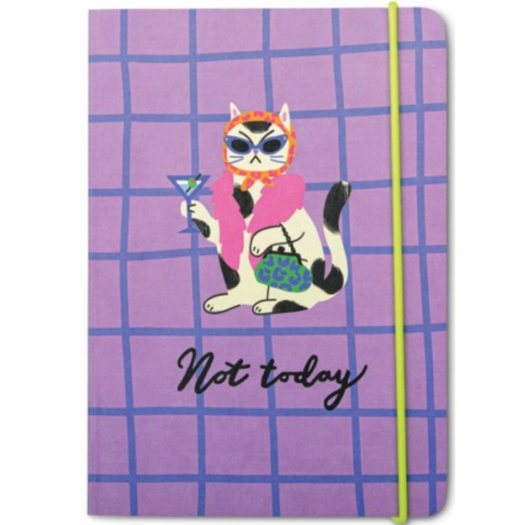 Not Today Notebook