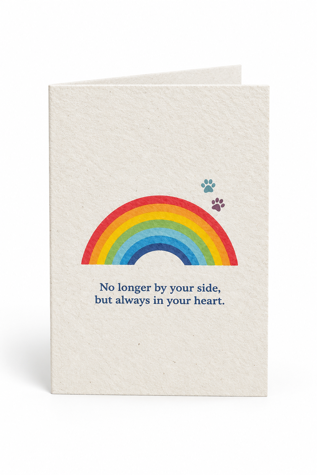 ‘No longer by your side’ Card. A6