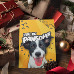 You're Pawsome!